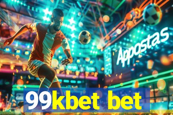 99kbet bet